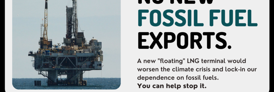 Say no to New Fortress new fossil fuel export terminal