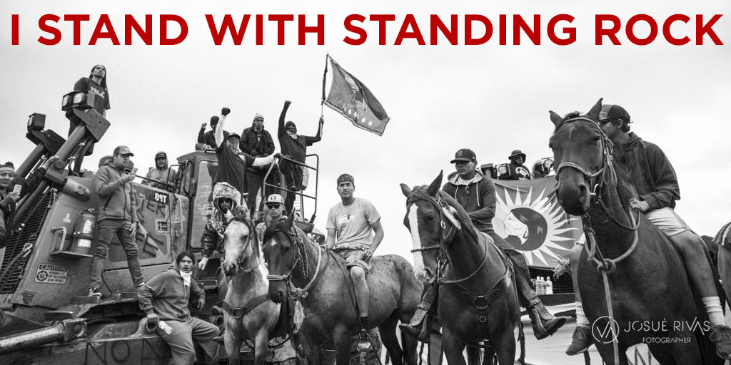 I Stand with Standing Rock
