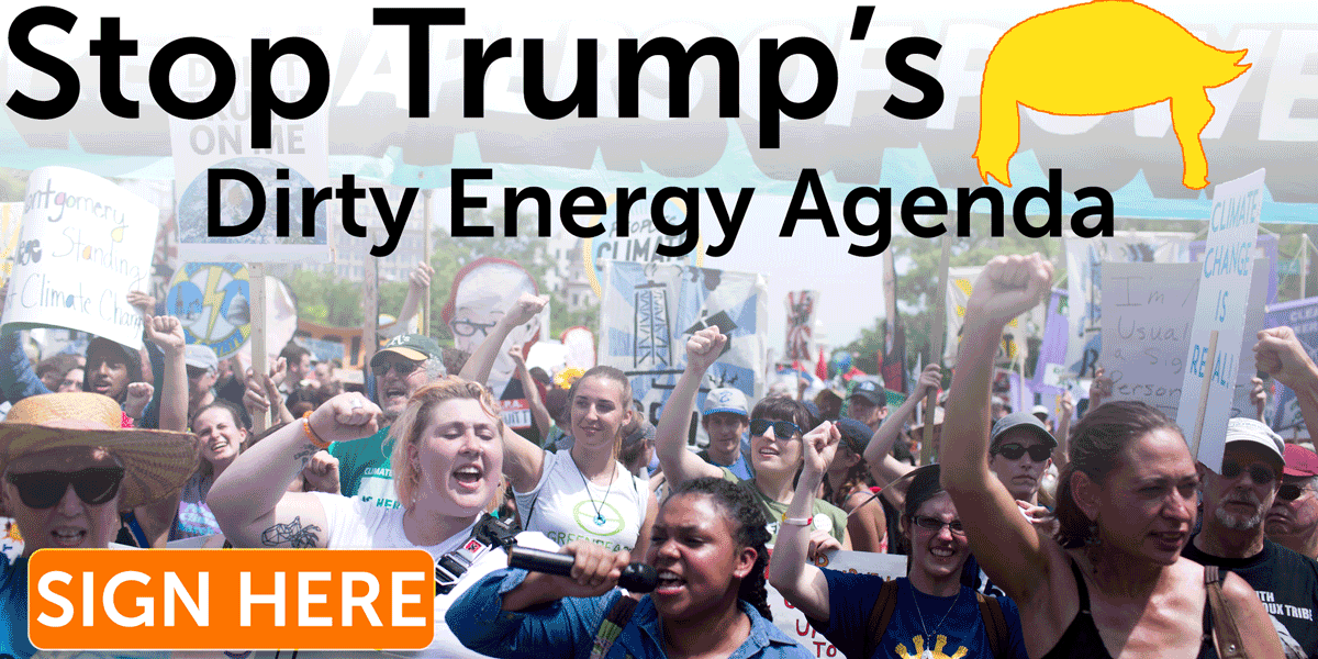 Stop Trumps Dirty Energy Agenda the Change starts here