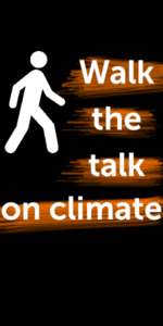 walk the talk on climate