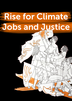 Rise for Climate Jobs and Justice