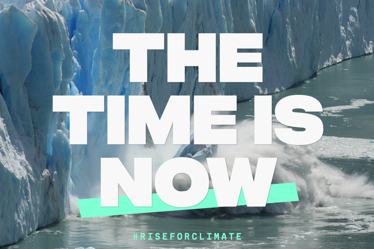 The Time is now to Rise for Climate, Jobs & justice
