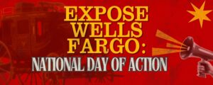 Expose Wells Fargo national day of action