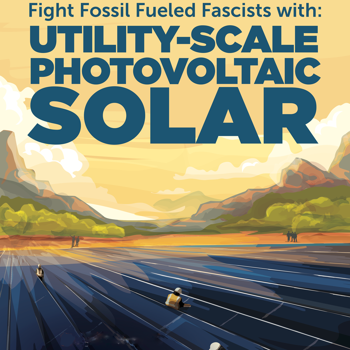 Fight fossil fascists with solar energy