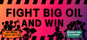 a two color drawing shows tow crowds of protestors convening one carries a banner that says "Workers over Billionaires" and the other says "Fight Fossil Fueled Fascists"