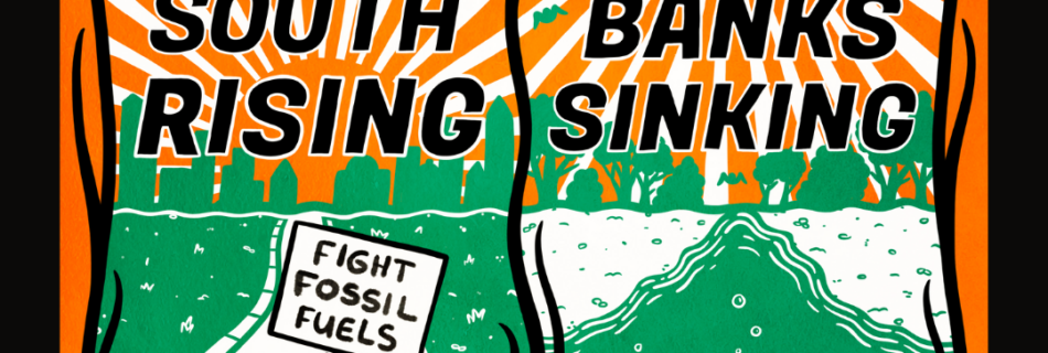 Join the Summer of Heat Gulf South Rising, fossil fuels sinking actions next week!