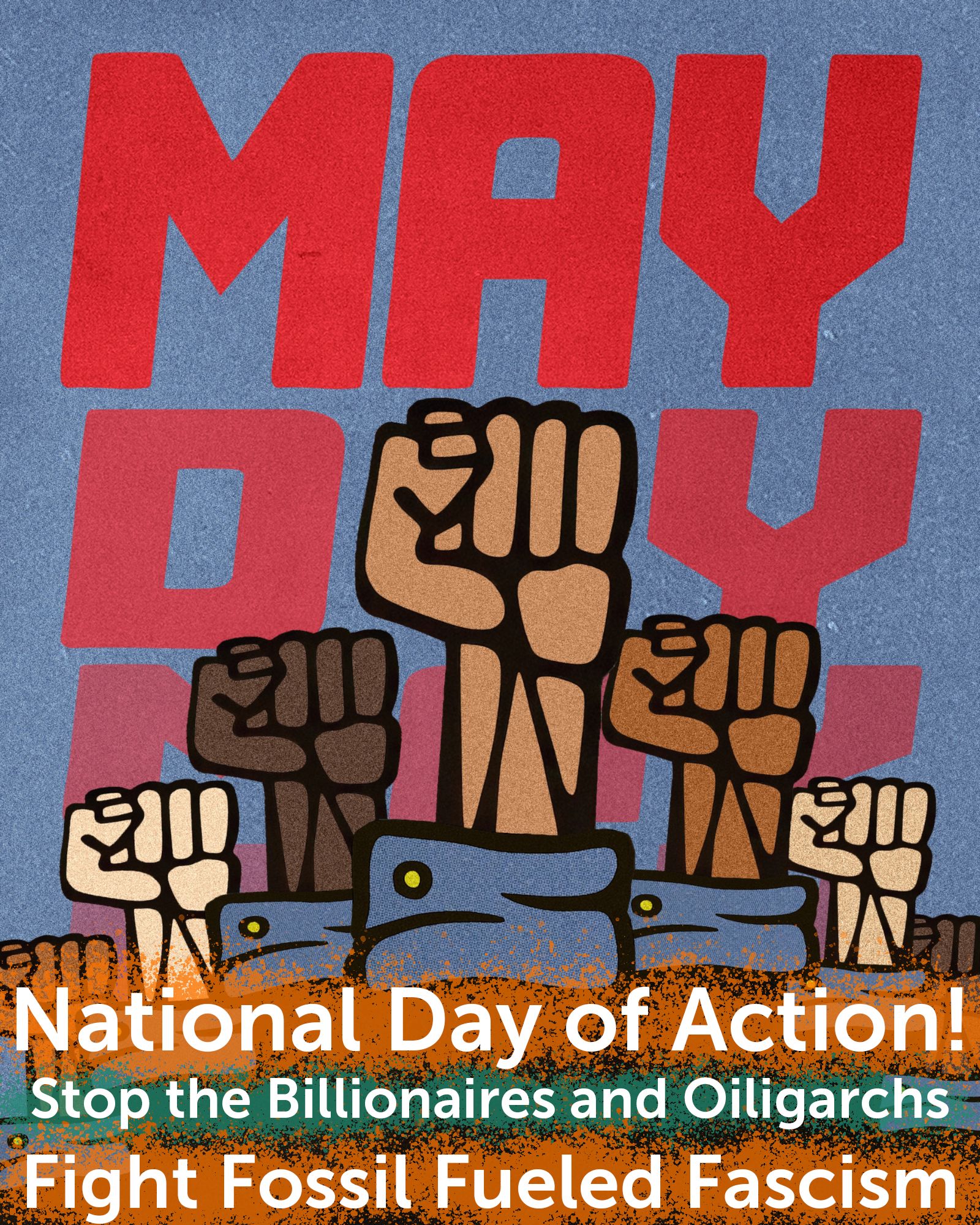May Day poster shows raised fists in front of the words "May Day"