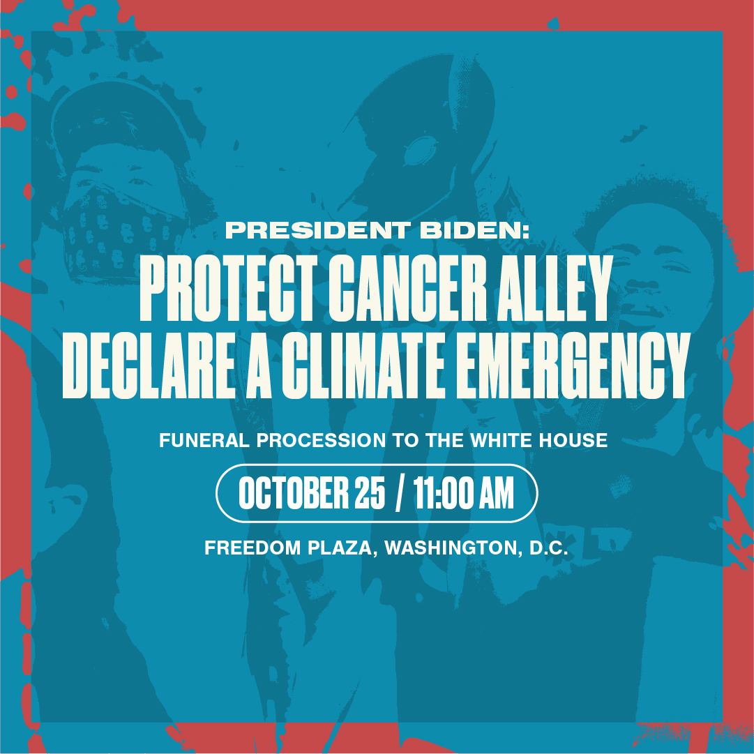 Protect Cancer Alley, Declare a Climate Emergency