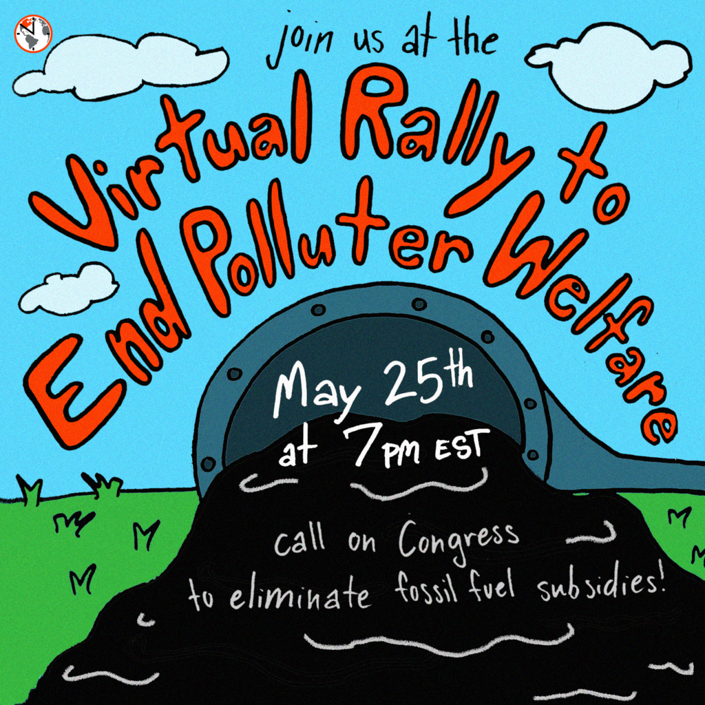 Virtual Rally End Polluter Welfare