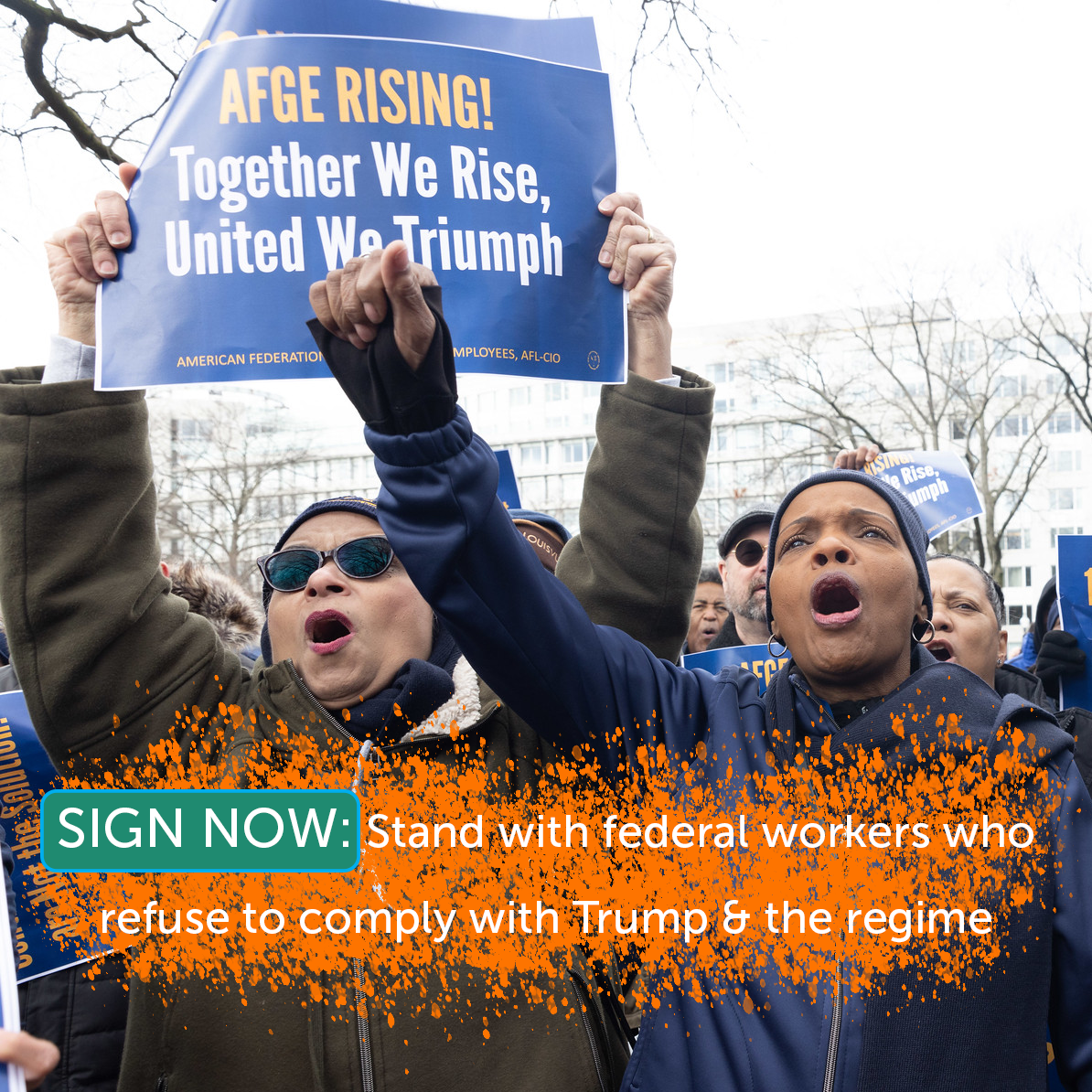 AFGE workers at a rally exercising noncooperation with Trump
