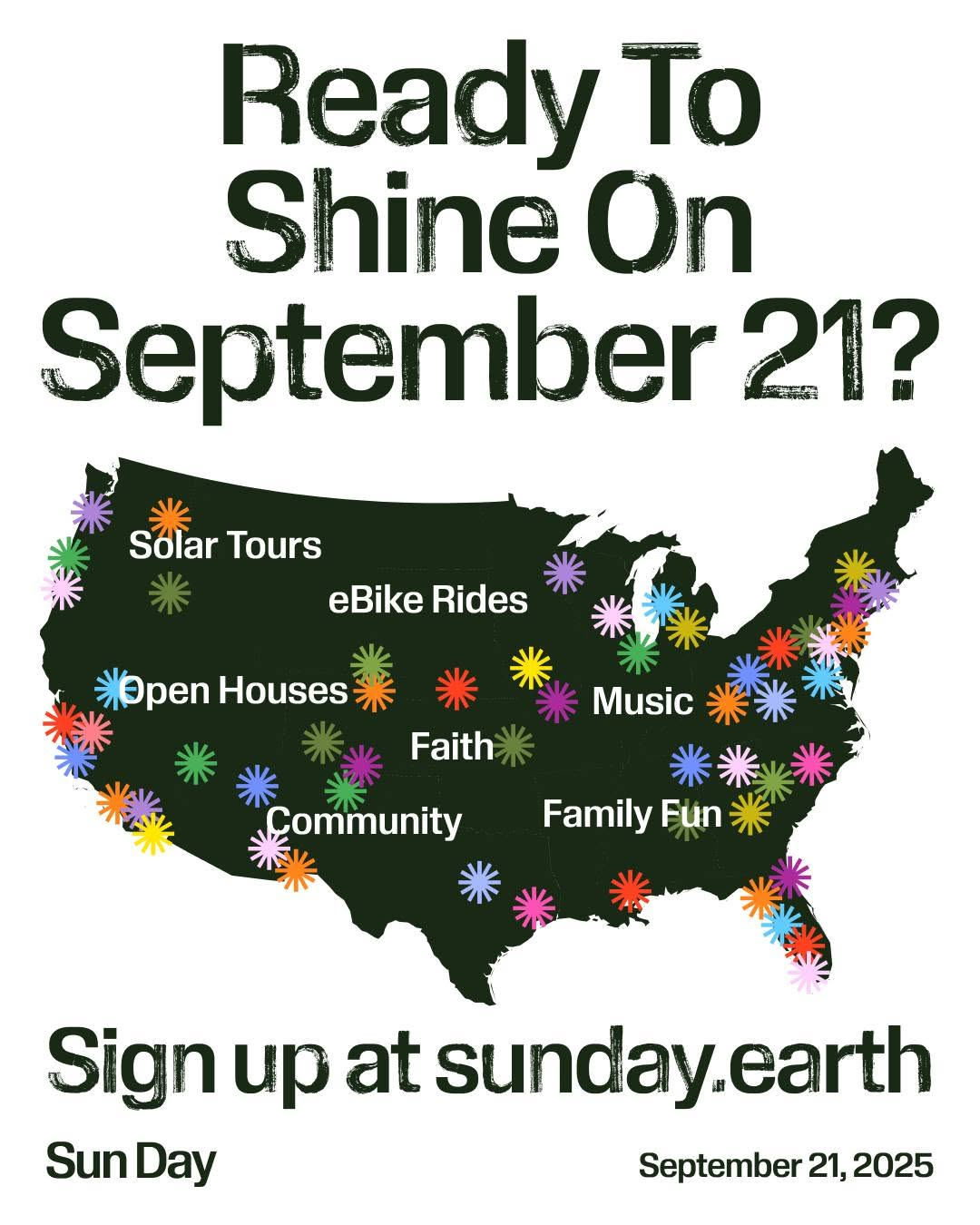 A Sun Day poster shows a map of the US with lots of events marked with a Sun shaped logo under the words "Ready to Shine on September 21?"
