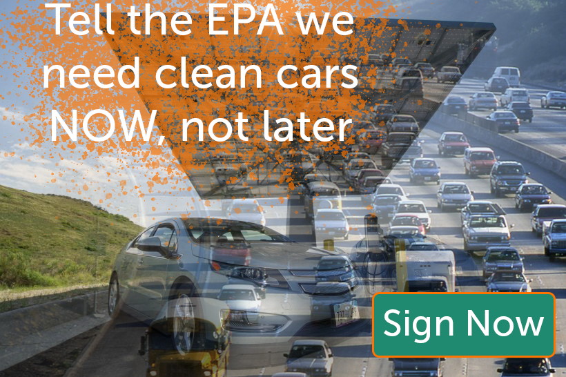 Tell the EPA we need clean cars now