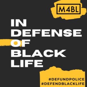 In Defense of Black Lives