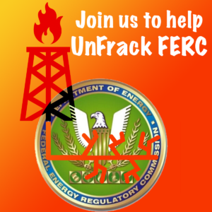 Help us UnFrack FERC