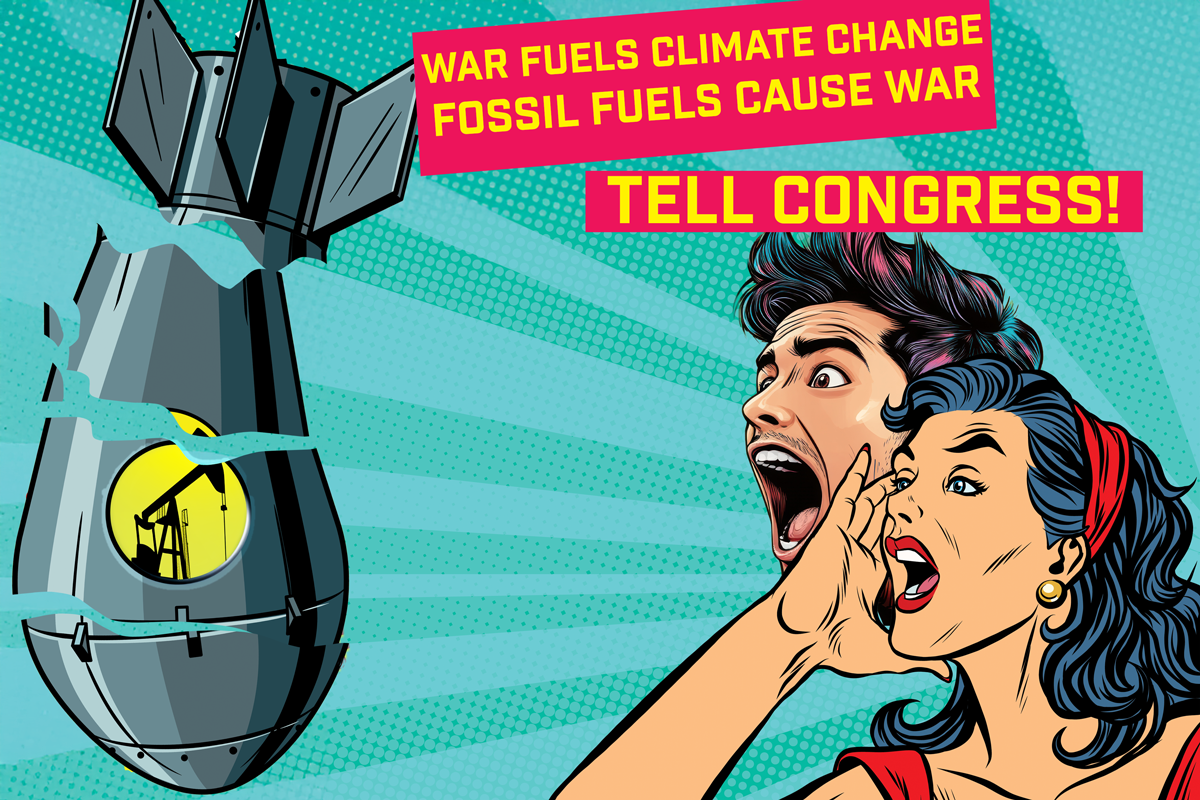 A woman and man shout and their cries break a bomb with a pumpjack oil derrick on it under the words "War fuels climate change, fossil fuels cause war"